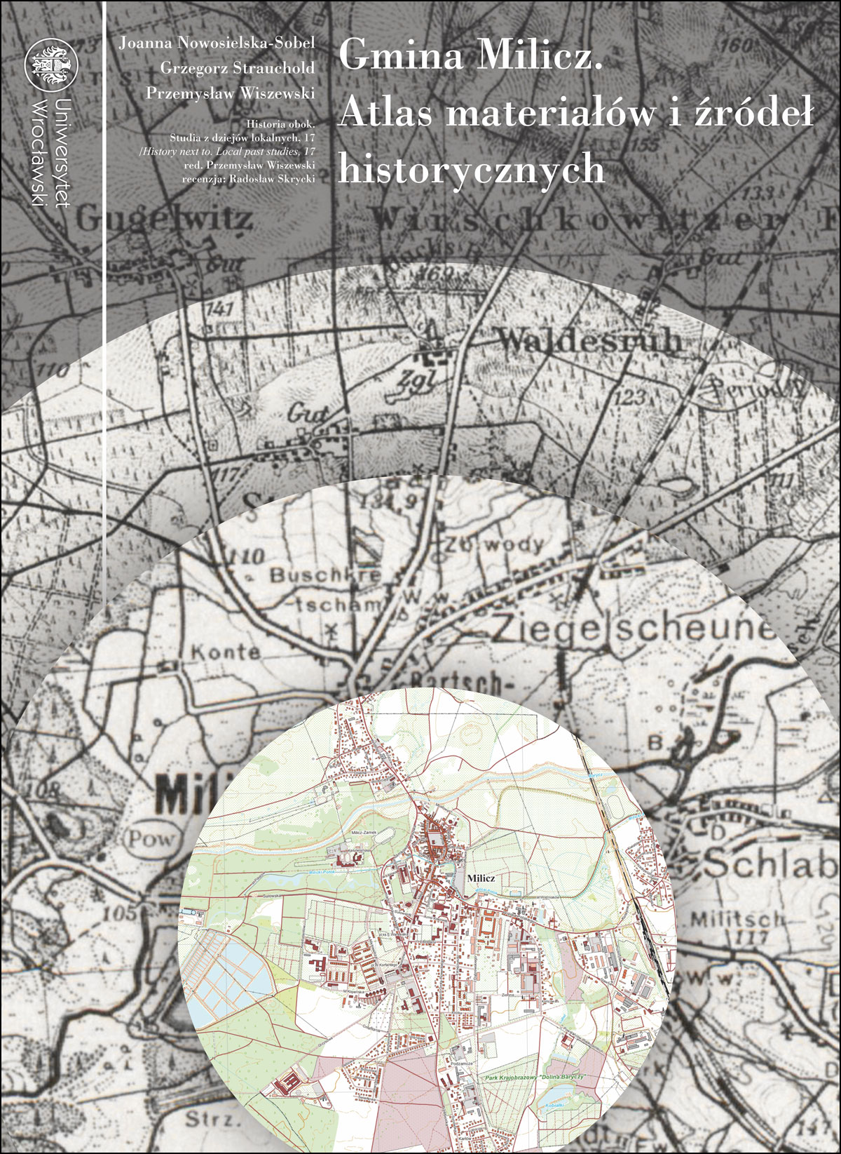 Gmina Milicz. Atlas materiałów i źródeł historycznych